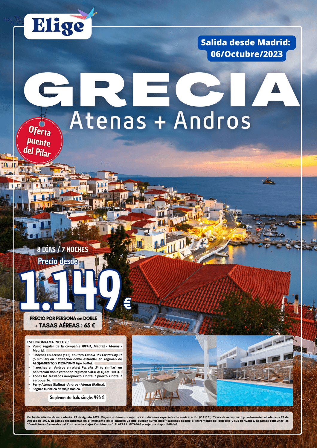 Combinado GRECIA: ATENAS + ANDROS, del 6 al 13 de octubre 2024 desde Madrid, 8 días/7 noches; incluye vuelo regular, 3 noches de hotel 3* en AD en Atenas y 4 noches en Andros en solo alojamiento, traslados, ferry Atenas-Andros-Atenas y seguro básico de inclusión para Agencias de Viajes, Elige tu Viaje.